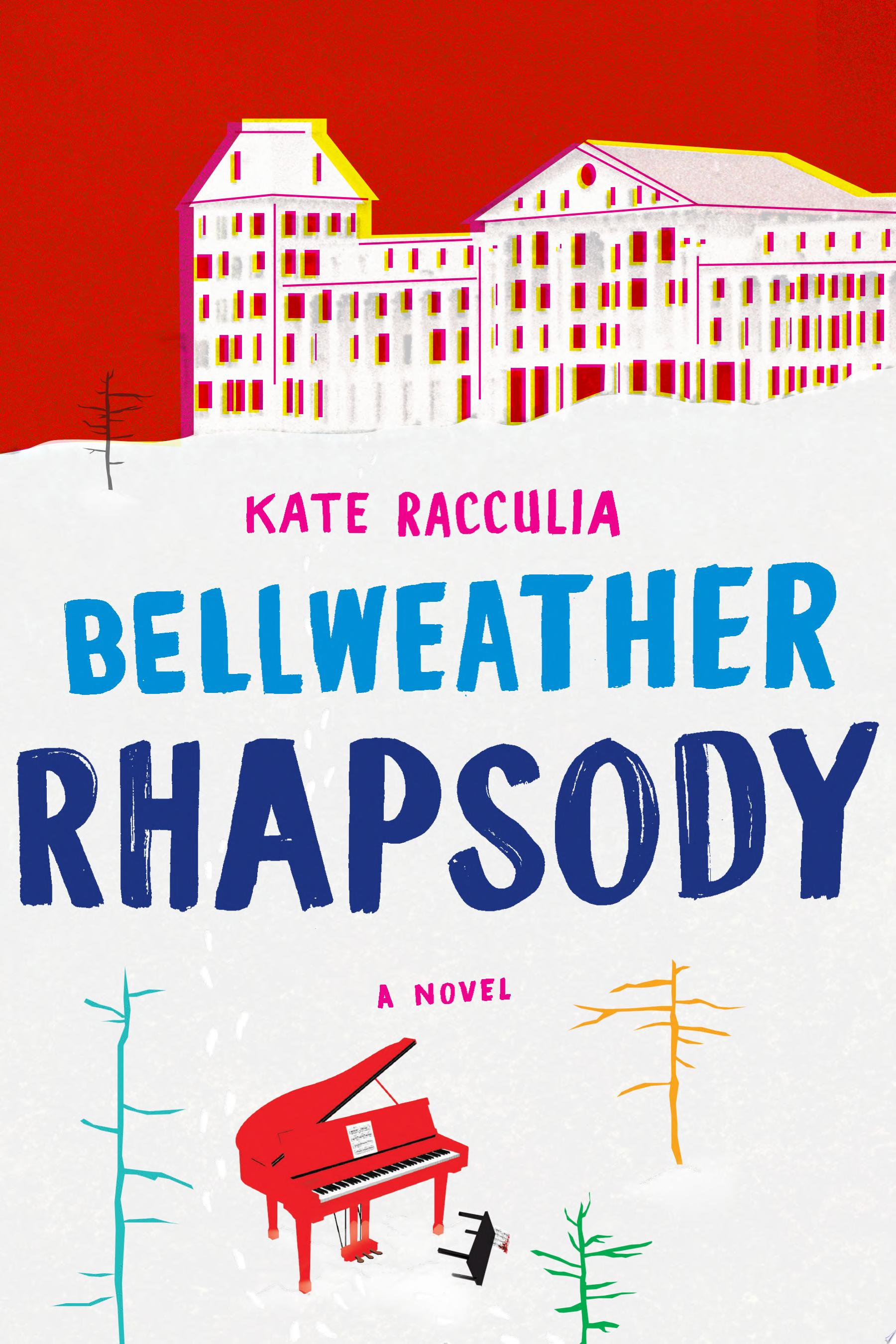 Image for "Bellweather Rhapsody"