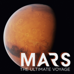 Mars: The Ultimate Voyage